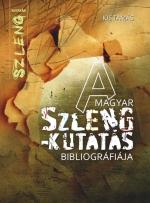 A magyar szlengkutatás bibliográfiája