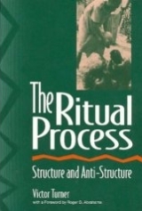 Victor Turner: A rituális folyamat. (Struktúra és antistruktúra)